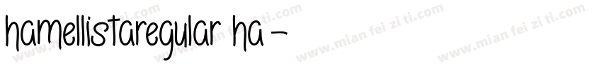 hamellistaregular ha字体转换